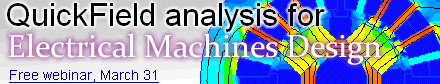 QuickField Analysis for Electric machines design